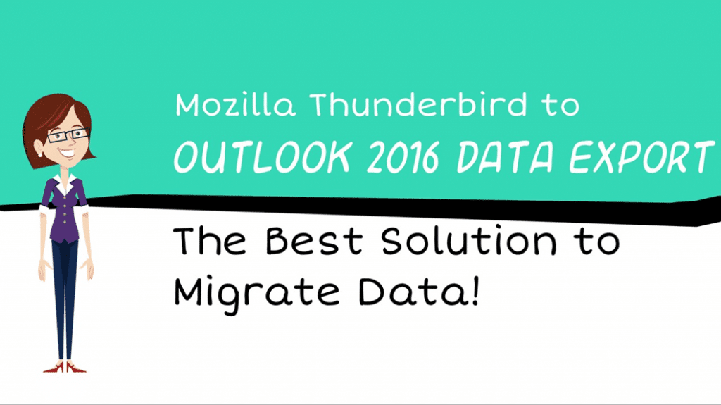 export thunderbird to outlook 2016
